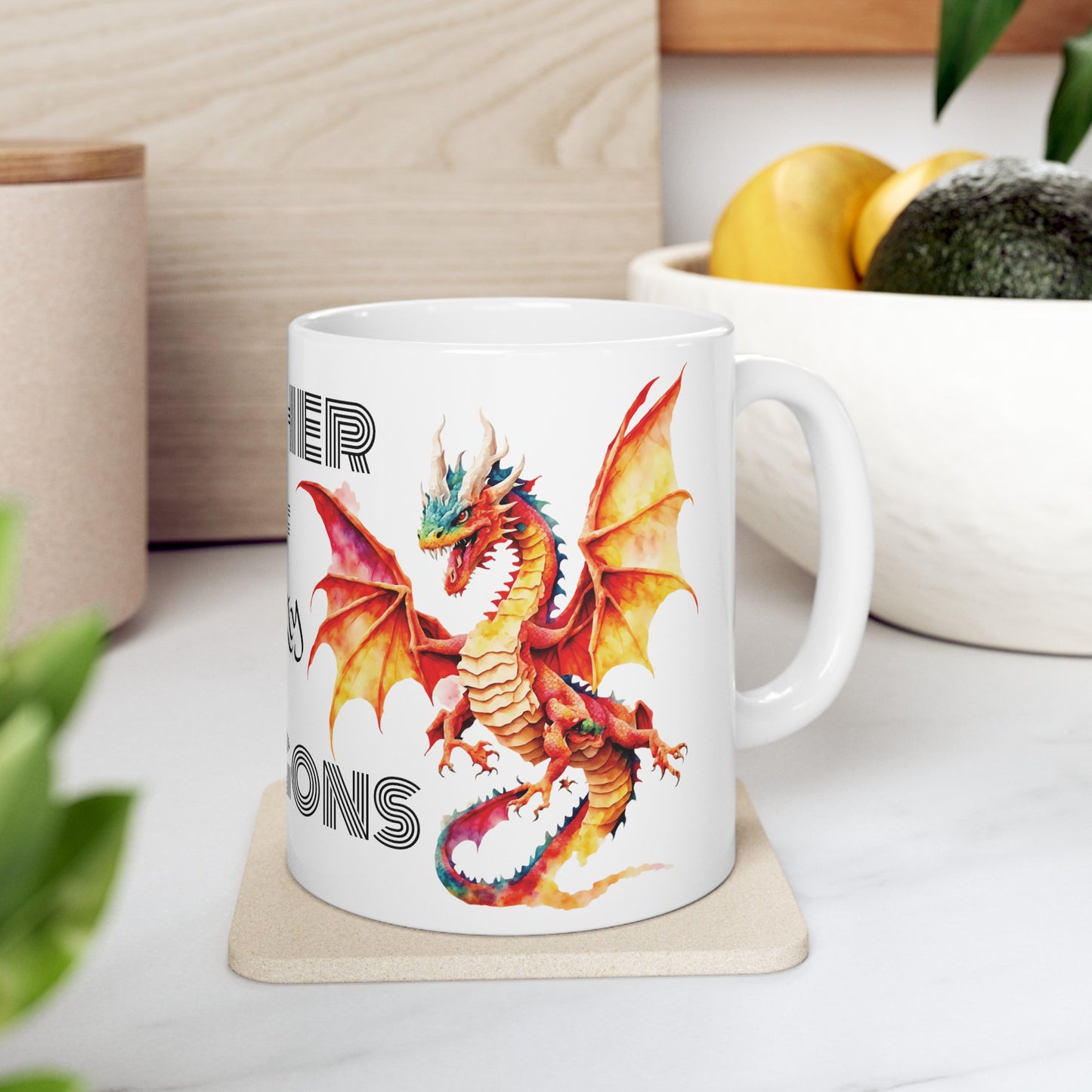 Mother Of 'naughty' Dragons Ceramic Mug (11oz) - Perfect Gift  Mothers Day