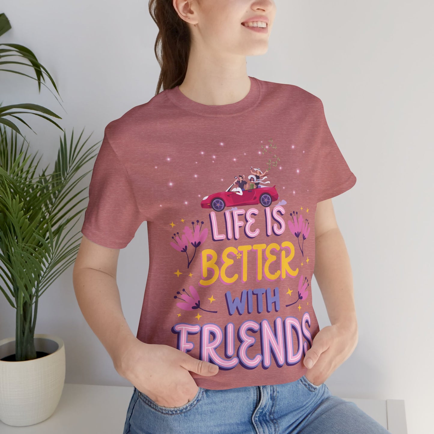 Life IS Better With Friends With Cash Jersey Short Sleeve Tee - Perfect Gift - Friends With Cash